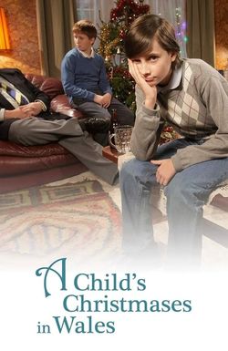 A Child's Christmases in Wales
