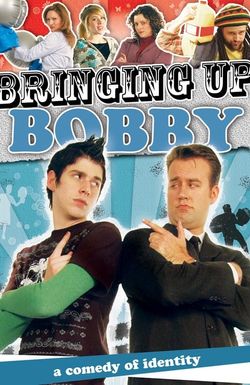 Bringing Up Bobby