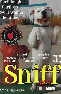 Sniff: The Dog Movie