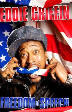 Eddie Griffin: Freedom of Speech