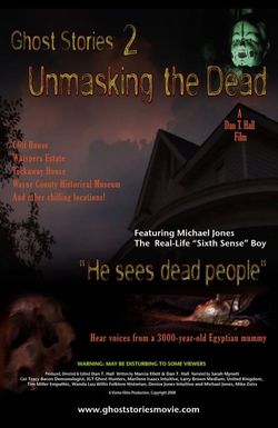 Ghost Stories 2: Unmasking the Dead