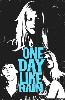 One Day Like Rain