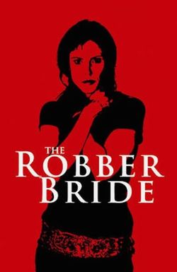 The Robber Bride
