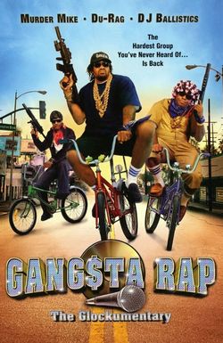 Gangsta Rap: The Glockumentary