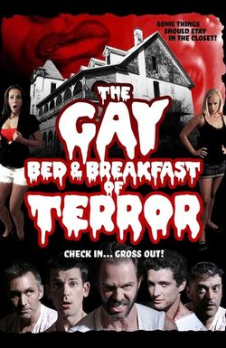 The Gay Bed and Breakfast of Terror