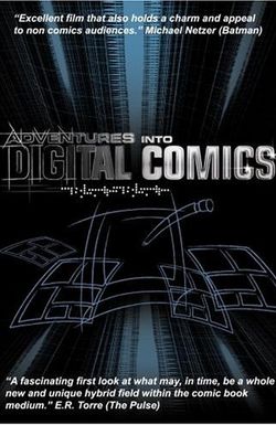 Adventures Into Digital Comics