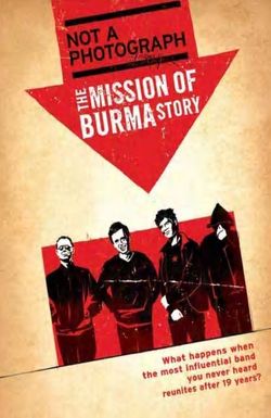 Not a Photograph: The Mission of Burma Story