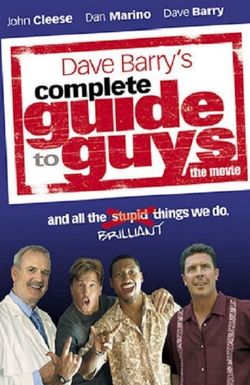 Complete Guide to Guys