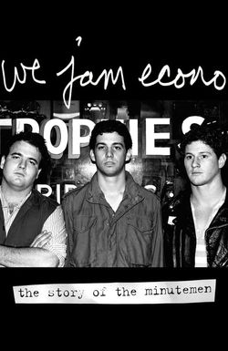 We Jam Econo: The Story of the Minutemen