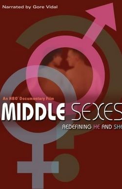 Middle Sexes: Redefining He and She