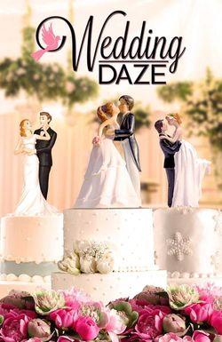 Wedding Daze