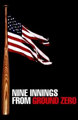 Nine Innings from Ground Zero