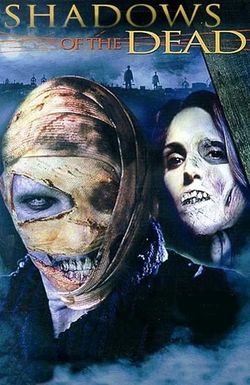 Shadows of the Dead