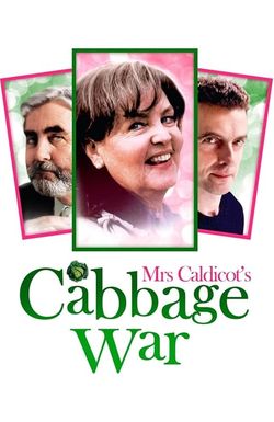 Mrs Caldicot's Cabbage War