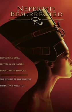 Nefertiti Resurrected