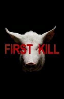 First Kill