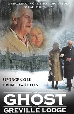 The Ghost of Greville Lodge