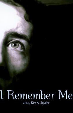I Remember Me
