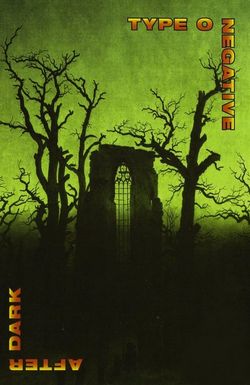 Type O Negative: After Dark