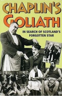 Chaplin's Goliath