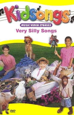 Kidsongs: Very Silly Songs