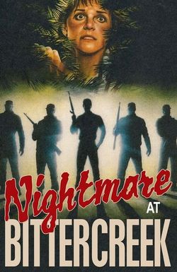 Nightmare at Bittercreek