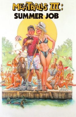Meatballs III: Summer Job
