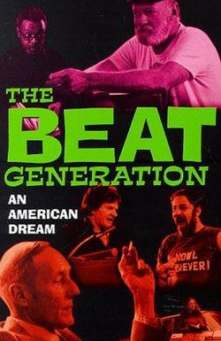 The Beat Generation: An American Dream