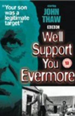 We'll Support You Evermore