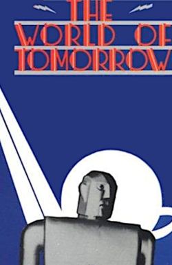 The World of Tomorrow