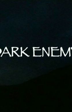 Dark Enemy
