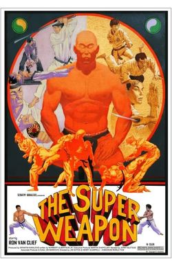 The Super Weapon