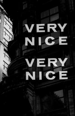 Very Nice, Very Nice