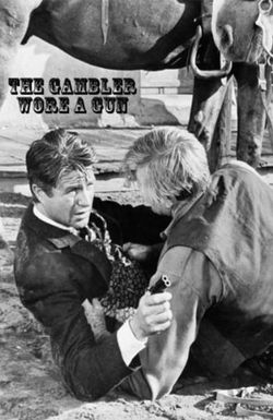 The Gambler Wore a Gun