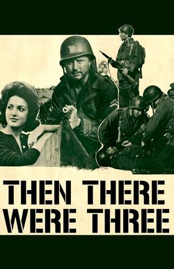 Then There Were Three