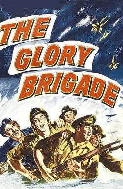 The Glory Brigade