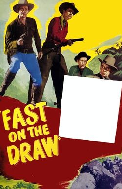 Fast on the Draw