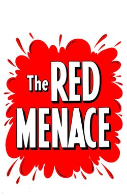 The Red Menace