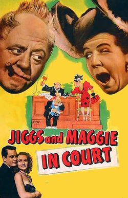 Jiggs and Maggie in Court
