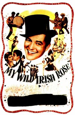 My Wild Irish Rose