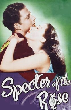 Specter of the Rose