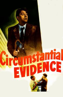 Circumstantial Evidence
