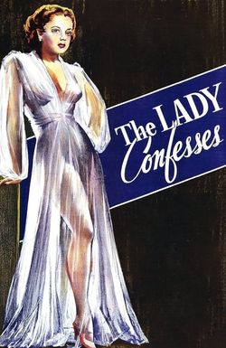 The Lady Confesses