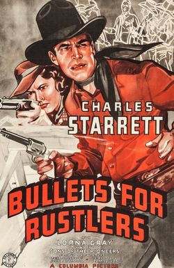 Bullets for Rustlers