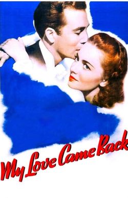 My Love Came Back