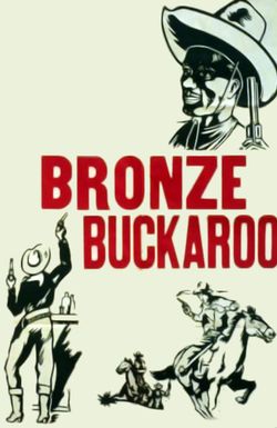 The Bronze Buckaroo