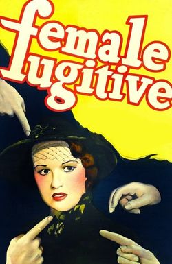 Female Fugitive