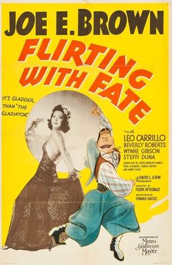 Flirting with Fate