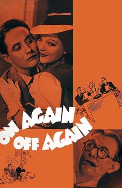 On Again-Off Again