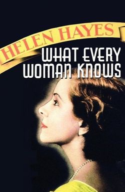 What Every Woman Knows